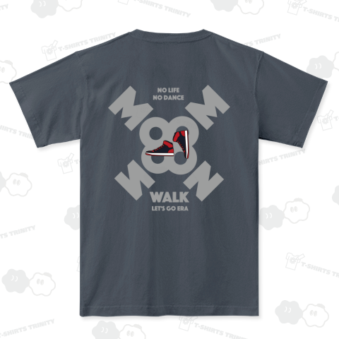 MOON WALK(バックプリント)