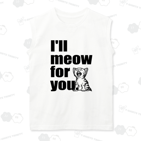 I’ll meow for you (クロ)