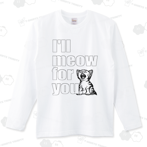 I’ll meow for you (シロ)