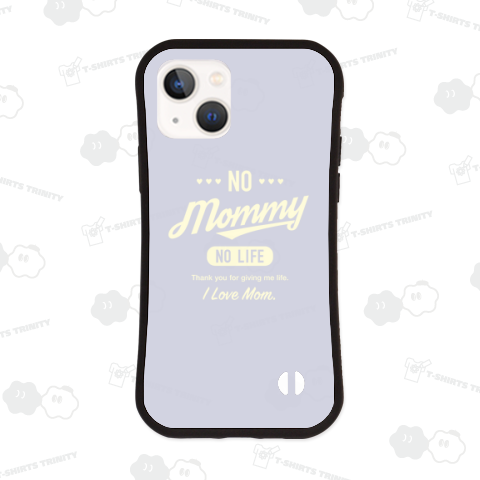 NO MOMMY NO LIFE white[2]