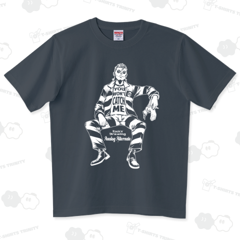 YOU WON'T CATCH ME (WHITE)