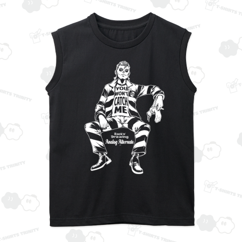 YOU WON'T CATCH ME (WHITE)