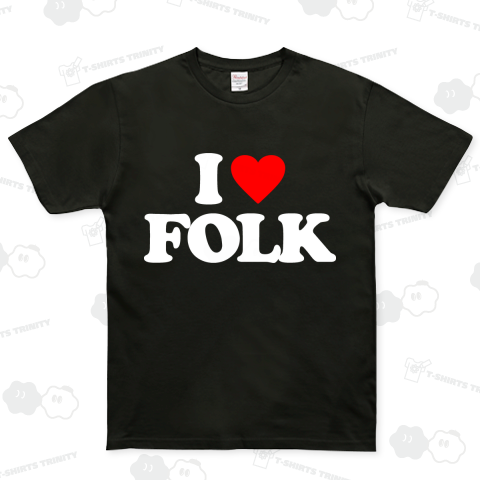 I LOVE FOLK