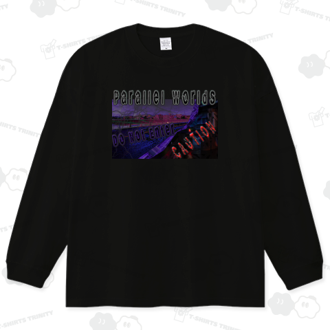 Parallel Worlds ーcaution