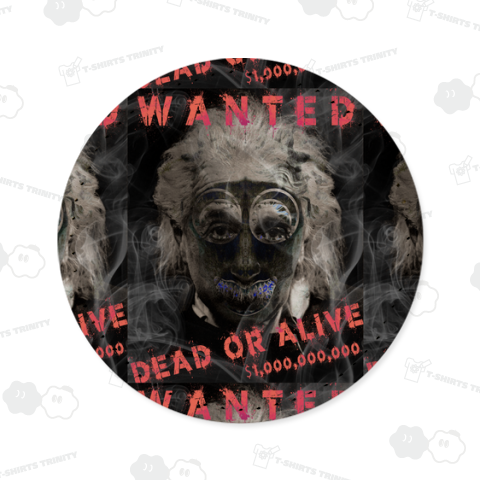 WANTED 「dead or alive」$1,000,000,000