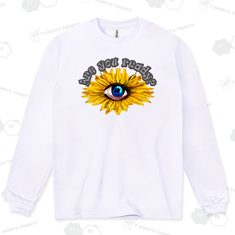 Are you ready? ひまわりーeye