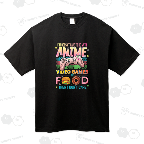 アニメ、ビデオゲームや食べ物以外に私はいらない