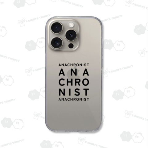 ANACHRONIST(時代錯誤者)