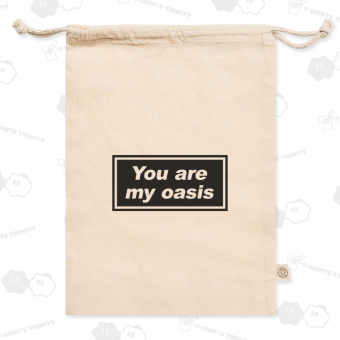 You are my oasis