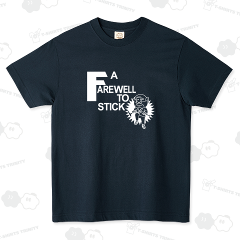 A FAREWELL TO STICK (white letters version)