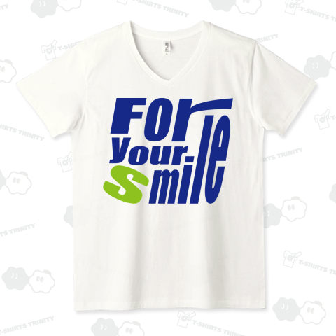 for your smile