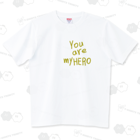 You are my HERO