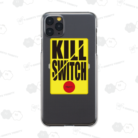 KILL SWITCH