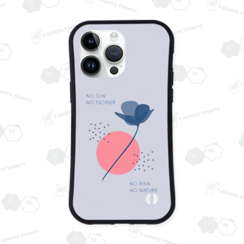 NO SUN NO FLOWER - NO RAIN NO NATURE