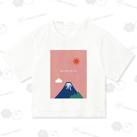 good things take time