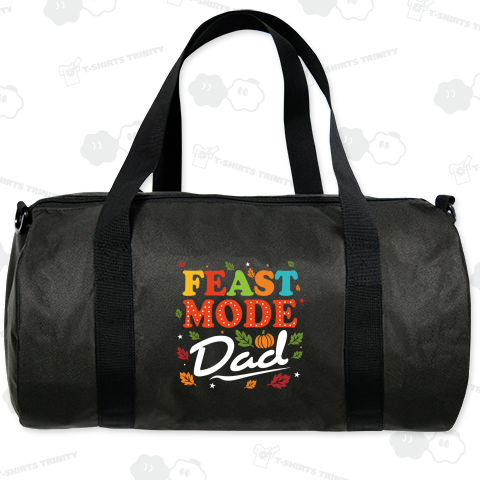 Feast Mode Dad – ごちそうモード・パパエディション