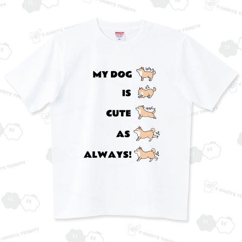 【名入れ可】My dog is cute as always!(うちの犬はいつも通りかわいい/赤柴)