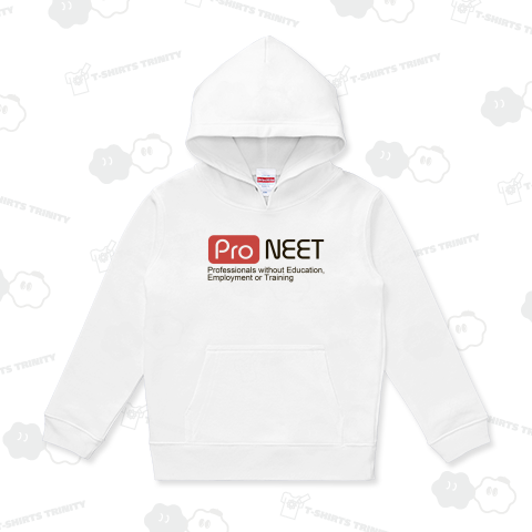 プロニート -Pro NEET-