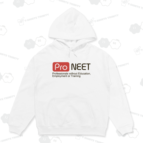 プロニート -Pro NEET-