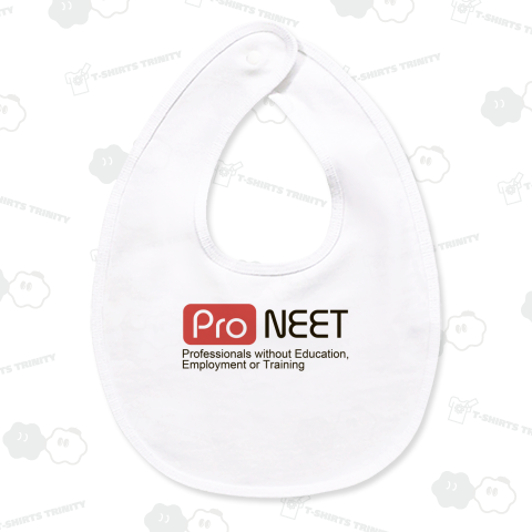 プロニート -Pro NEET-
