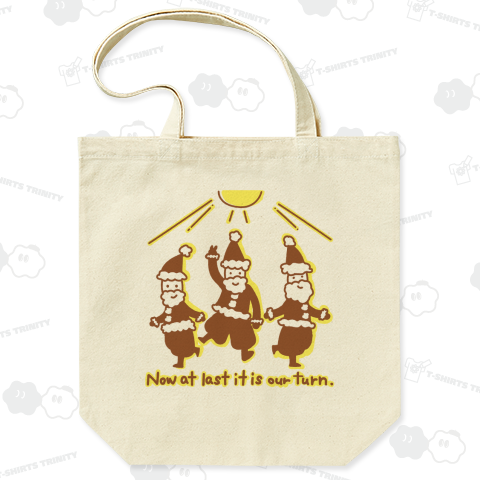 Now at last it is our turn(いよいよ私たちの出番ですね)