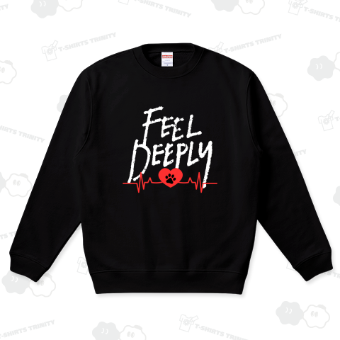 feel deeply