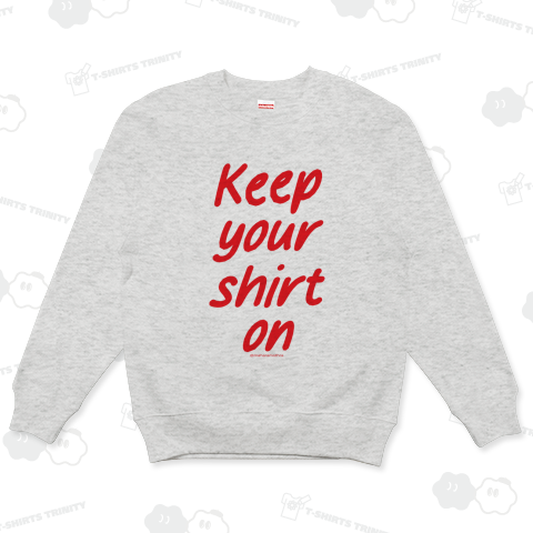 キープ・ユア・シャート・オン(赤文字)