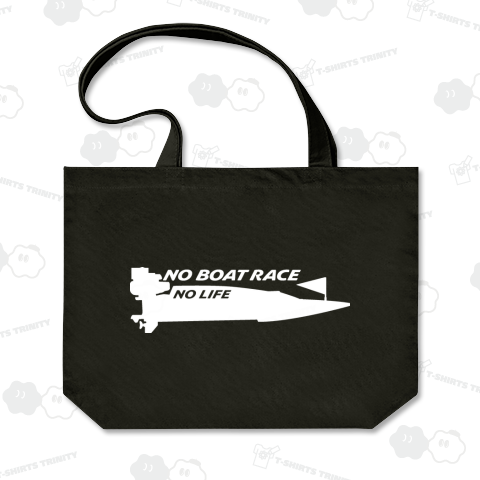 ノーボートレースノーライフ 競艇 ホワイト