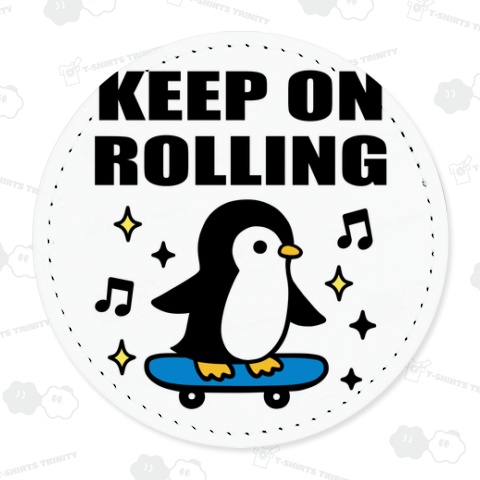 ペンギン☆スケートボード ~Keep on rolling~