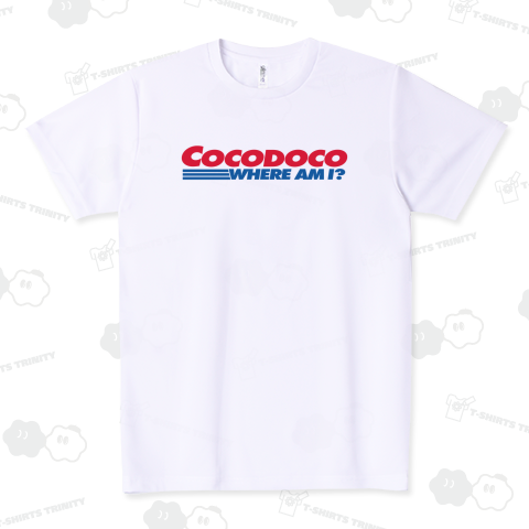 本日のTシャツ654〈ココドコ?〉 ドライTシャツ(4.4オンス)