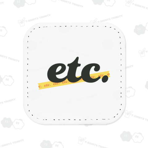 etc. エトセトラ