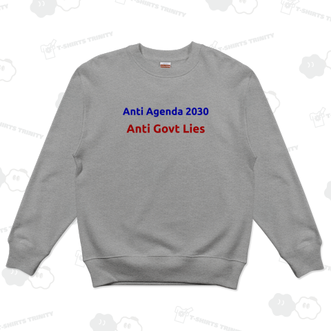 Anti Agenda 2030, Anti Govt Lies