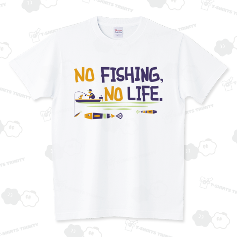 NO FISHING NO LIFE