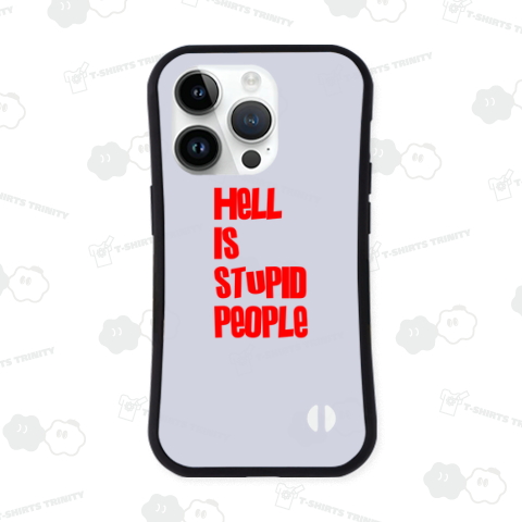 HeLL Is sTuPID PeOPLe