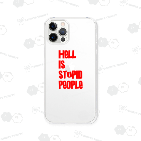 HeLL Is sTuPID PeOPLe