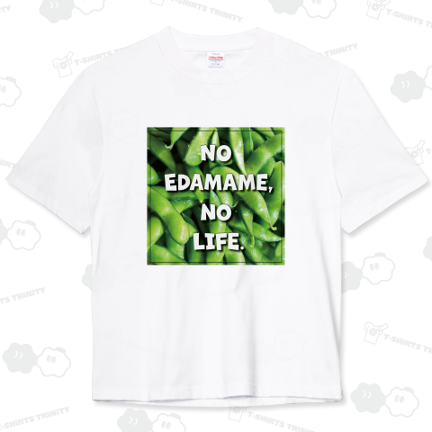 NO 枝豆, NO LIFE.