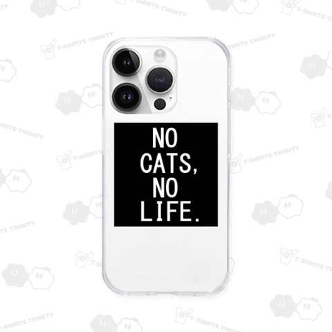 ノーキャッツ、ノーライフ
