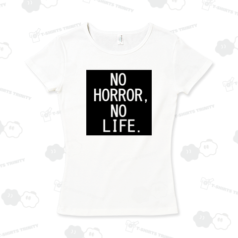 ノーホラー、ノーライフ